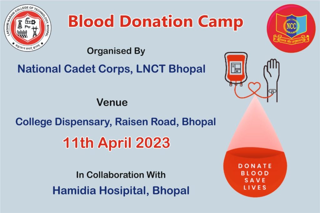 Blood Donation Camp National Cadet Corps, LNCT Bhopal